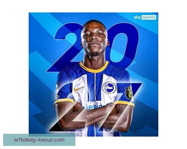 布莱顿反击效率持续提升，近期表现稳健引发关注